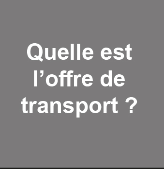Quelle offre de transport