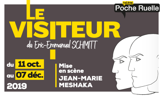 Théâtre Poche Ruelle "Le Visiteur"