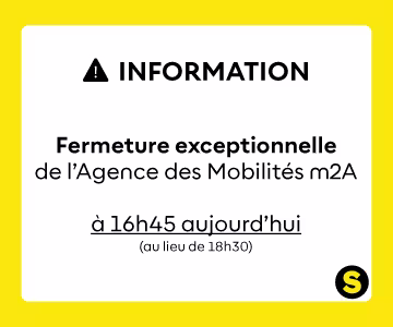Fermeture exceptionnelle de l'Agence des Mobilités m2A à 16h45